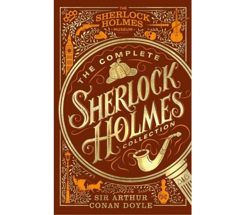THE COMPLETE SHERLOCK HOLMES COLLECTION