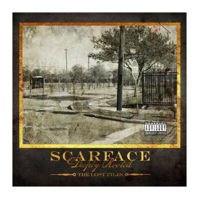 Scarface - Deeply Rooted: the Lost Files CD