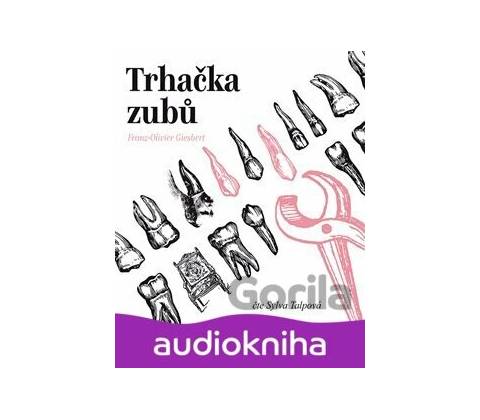 Trhačka zubů