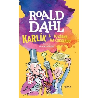 Karlík a továrna na čokoládu, 6. vydání - Roald Dahl