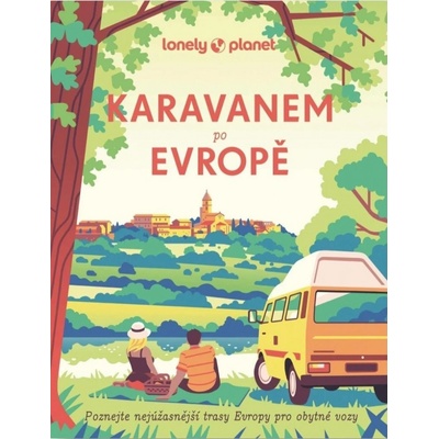 Karavanem po Evropě - Lonely Planet