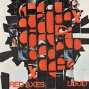 Red Axes - Loud LP