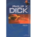 Valis - K. Dick Philip