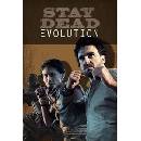 Stay Dead Evolution