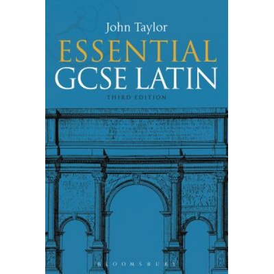 Essential GCSE Latin - Taylor John