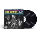 REPLACEMENTS, THE - NOT READY FOR PRIME TIME: LIVE LP