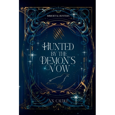 Hunted by the Demon's Vow