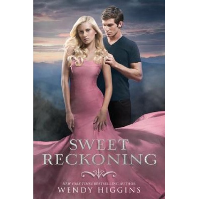 Sweet Reckoning - Sweet Evil: Wendy Higgins