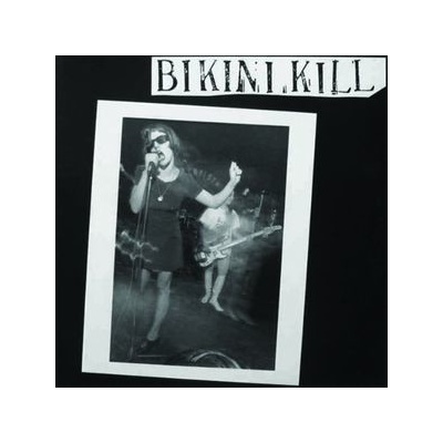 BIKINI KILL: BIKINI KILL -EP- LP