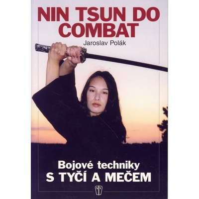 Bojové techniky s tyčí a mečem