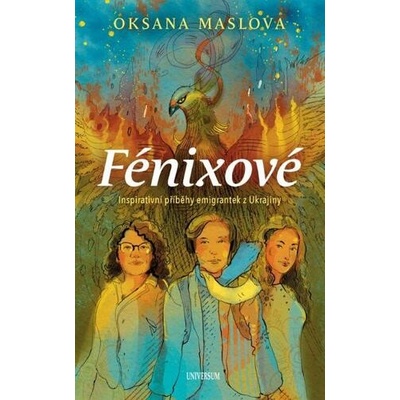 Fénixové z Ukrajiny