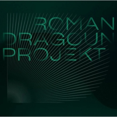 Dragoun Roman • Roman Dragoun Projekt CD