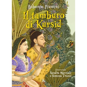 tamburo di Kursid. Ediz. CAA | Roberto Piumini (2025)