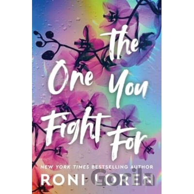 The One You Fight For - Roni Loren