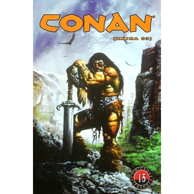 Barbar Conan - kniha 03 - Thomas Roy, Windsor-Smith Barry, Buscema John