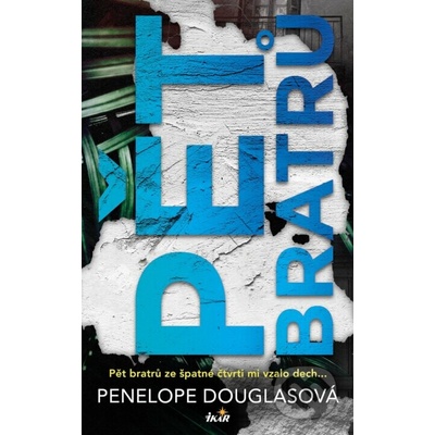Pět bratrů - Penelope Douglasová – Zboží Dáma