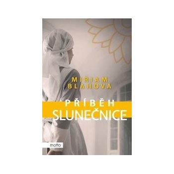 Příběh slunečnice