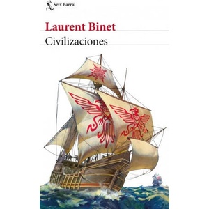 Civilizaciones | LAURENT BINET (2020)