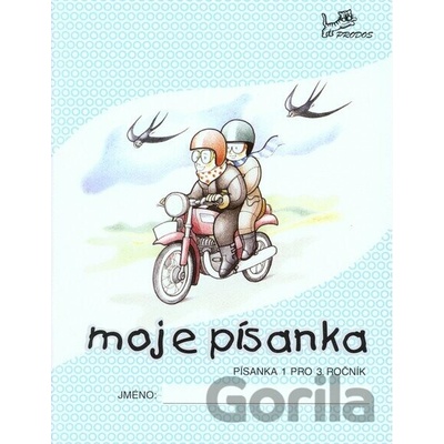 Moje písanka 1 pro 3.r. ZŠ nv. Hana Mikulenková