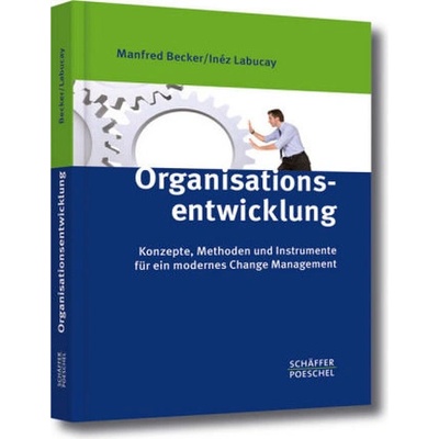 Organisationsentwicklung - Becker, Manfred