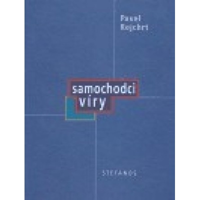 Samochodci víry - Pavel Rejchrt
