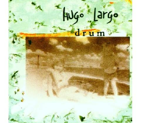 Largo Hugo - Drum CD
