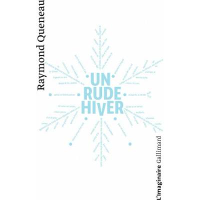 Un Rude Hiver - Queneau, R.