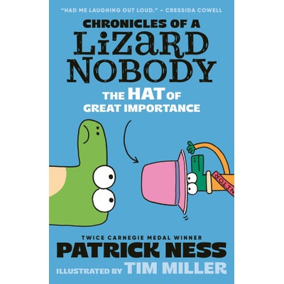 Chronicles of a Lizard Nobody The Hat of Great Importance