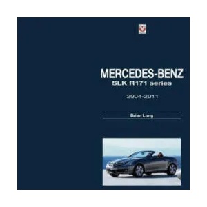 Mercedes-Benz SLK - R171 Series 2004-2011 | Brian Long (ISBN: 9781845846534)