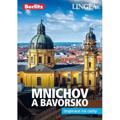 Mnichov a Bavorsko Inspirace na cesty – Zboží Dáma
