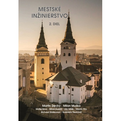 MESTSKÉ INŽINIERSTVO 2. DIEL
