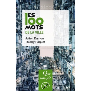 Les 100 mots de la ville | Paquot, Damon (ISBN: 9782715406681)