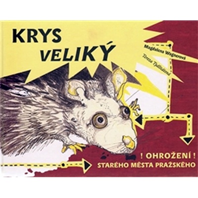 Krys Veliký - Magdalena Wagnerová