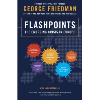 Image 1 of Flashpoints | George Friedman