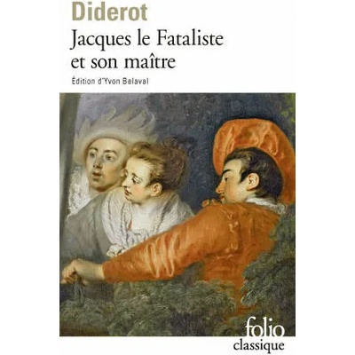 JACQUES LE FATALISTE ET SON MAITRE