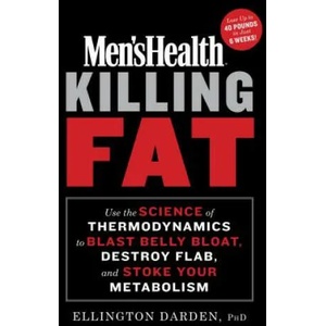 Men's Health Killing Fat | Ellington Darden (ISBN: 9781635653250)