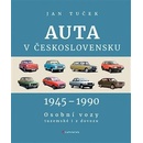 Auta v Československu 1945-1990 - Jan Tuček