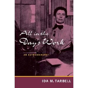 All in the Day's Work | Ida M. Tarbell (ISBN: 9780252071362)