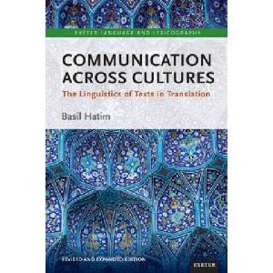 Communication Across Cultures | Professor Basil Hatim (ISBN: 9781905816316)