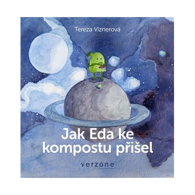 Jak Eda ke kompostu přišel - Tereza Víznerová
