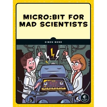 Micro:bit for Mad Scientists