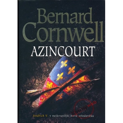 Azincourt Bernard Cornwell CZ