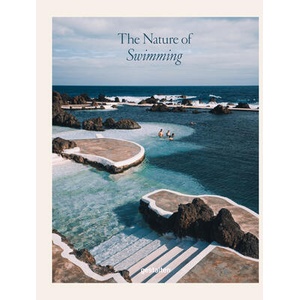 The Nature of Swimming (ISBN: 9783967042085)
