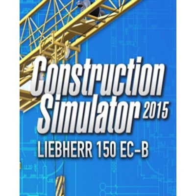 Construction Simulator 2015 - Liebherr 150 EC-B