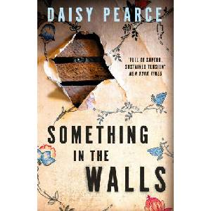 Something in the Walls (ISBN: 9780356529158)