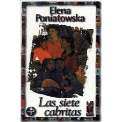 Las siete cabritas | Elena Poniatowska