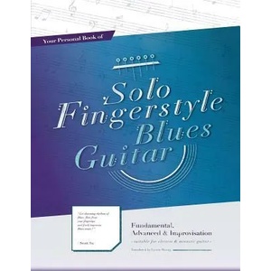 Your Personal Book of Solo Fingerstyle Blues Guitar | Scott Su (ISBN: 9789868990371)