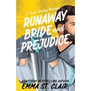 Runaway Bride and Prejudice | Emma St. Clair (ISBN: 9798989027668)
