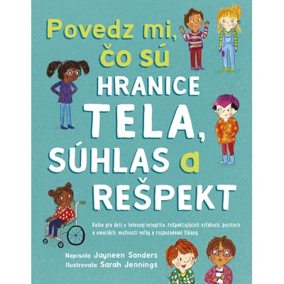 Povedz mi, čo sú hranice tela, súhlas a rešpekt