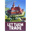 Let Them Trade
